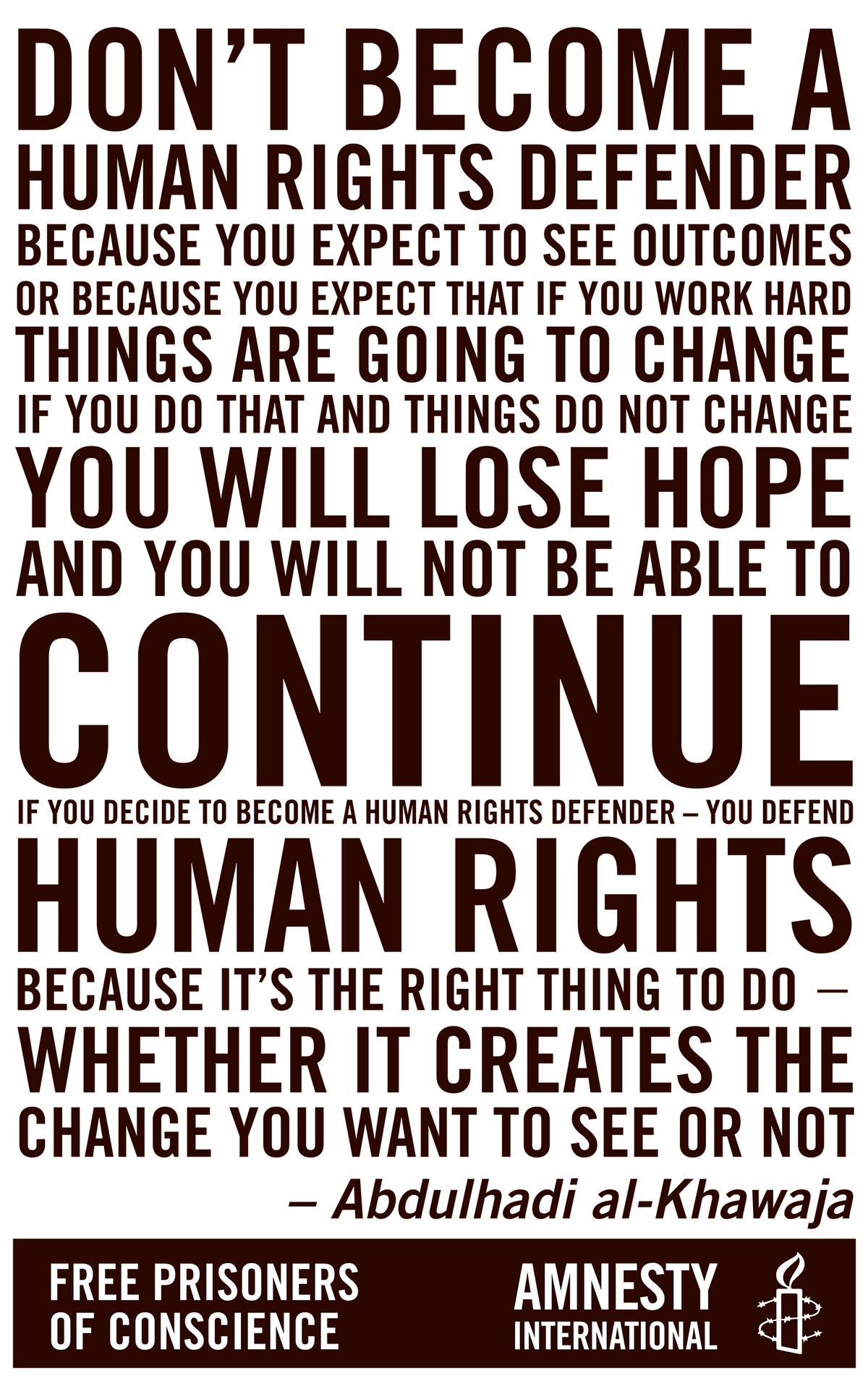Abdulhadi al-khawaja - Being a Human Rights Defender - Plakat